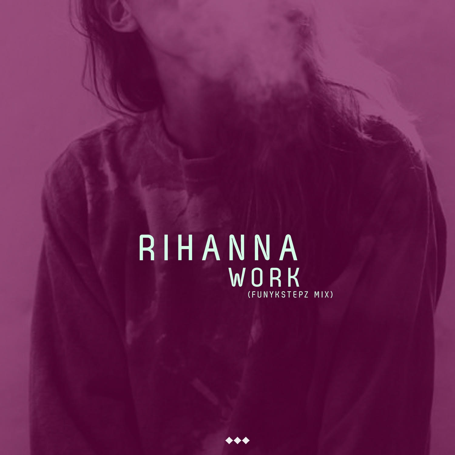 Work -Rihanna